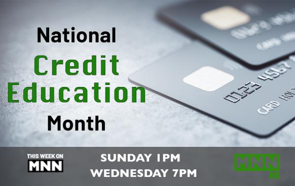 This Week on MNN:National Credit Education Month