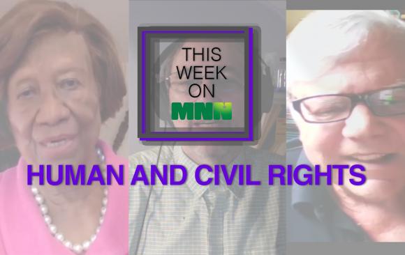 This Week on MNN features Human Rights Programming